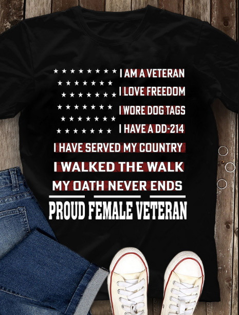 Veteran Shirt, Woman Veteran, Veteran Mom, Proud Female Veteran Unisex T-Shirt KM3105