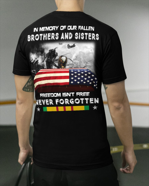 Brothers And Sisters Never Forgotten - Veteran Military Memorial Day T-Shirt