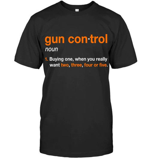 Gun Control Definition Standard T-Shirt