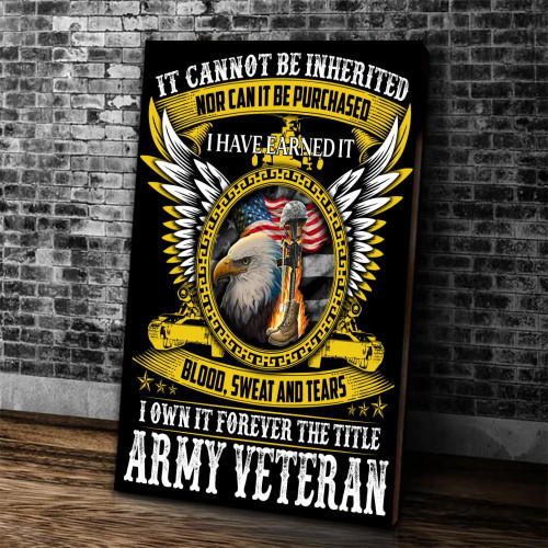 Veteran Canvas, I Own It Forever The Title Army Veteran Canvas