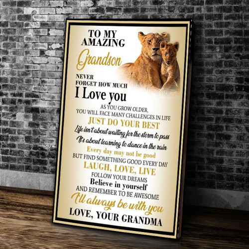 Personalized Grandson Canvas To My Amazing Grandson Never Forget How Much I Love You, Gift For Grandson Lion Canvas