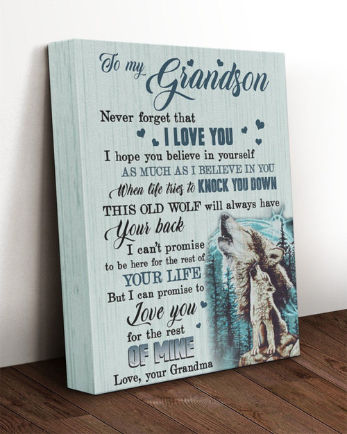 Grandson Canvas To My Grandson Never Forget That I Love You, Hope You Believe In Yourself Wolf Canvas