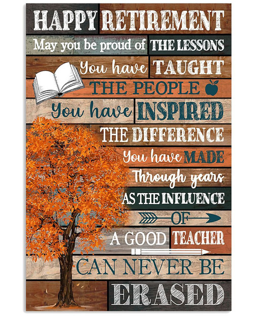Retired Teacher Canvas - Happy Retirement May You Be Proud Of The Lessons Matte Canvas