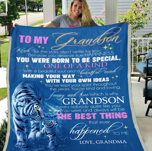 Tiger Grandson Blanket Reach For The Stars, You Were Born To Be Special Fleece Blanket, Gift Ideas For Grandson