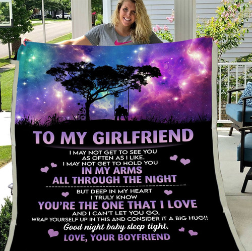 Girlfriend Blanket, Gift For Girlfriend, Valentine's Day Gift, To My Girlfriend I May Not Get To See You Fleece Blanket