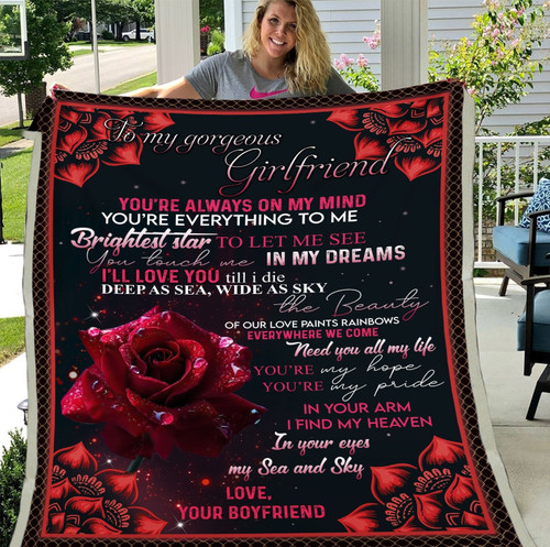 Gift Ideas For Girlfriend, To My Gorgeous Girlfriend You Are Always On My Mind You're Everything Red Rose Fleece Blanket