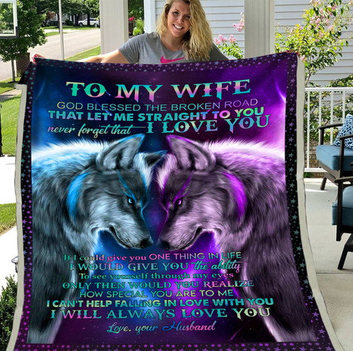 Personalized Wife Blanket, Gift For Wife, To My Wife God Blessed The Broken Road Galaxy Wolf Fleece Blanket