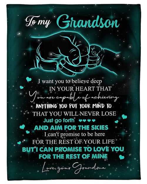 Grandson Blanket To My Grandson I Want You To Believe Deep In Your Heart Fleece Blanket, Lovely Gift For Grandson