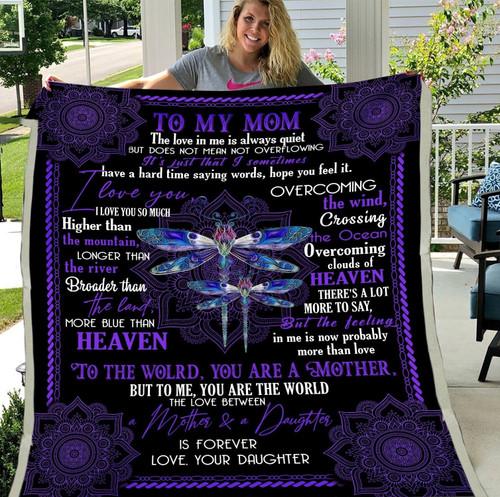 Mom Blanket, Best Gift For Mother's Day, To My Mom The Love In Me Always Quiet Dragonflies Sherpa Blanket