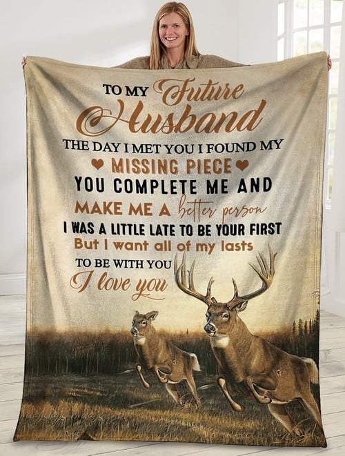 To My Future Husband The Day I Met You I Found My Missing Piece Deer Hunting Sherpa Blanket