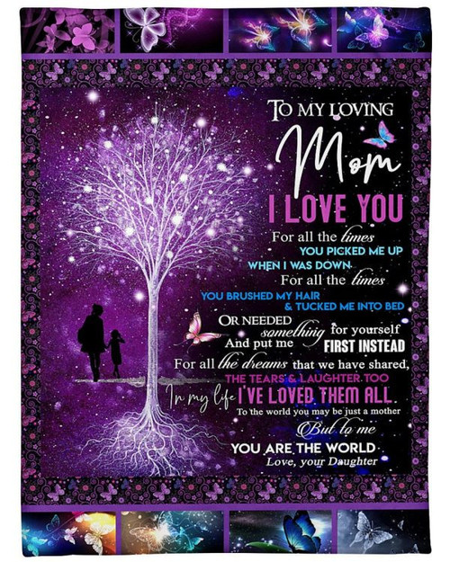 Personalized Mom Blanket, Gift For Mom From Daughter, To My Loving Mom I Love You For All The Times Sherpa Blanket