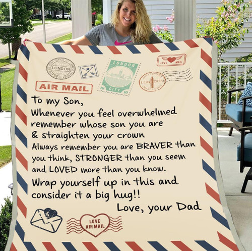 Personalized Blanket To My Son, Whenever You Feel Overwhelmed Remember Whose Son You Are Sherpa Blanket