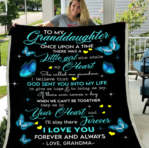 Personalized To My Granddaughter Once Upon A Time There Was A Little Girl Blue Butterflies Sherpa Blanket