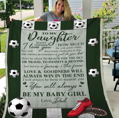 Soccer Dad To My Daughter Always Remember How Much I Love You Sherpa Blanket