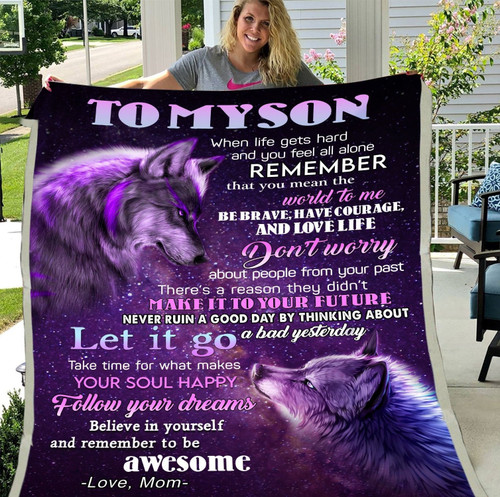 Personalized Son Blanket, To My Son When Life Gets Hard And You Feel All Alone Remember Wolf Sherpa Blanket