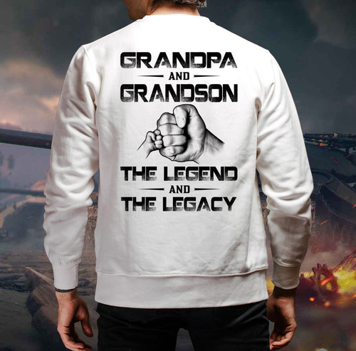Grandpa And Grandson, The Legend And The Legacy, Gift For Grandpa Backside Printed Crewneck Sweatshirt