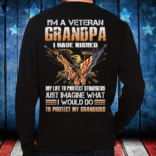 I'm A Grumpy Veteran Grandpa I Would Do To Protect My Grandkids Long Sleeve