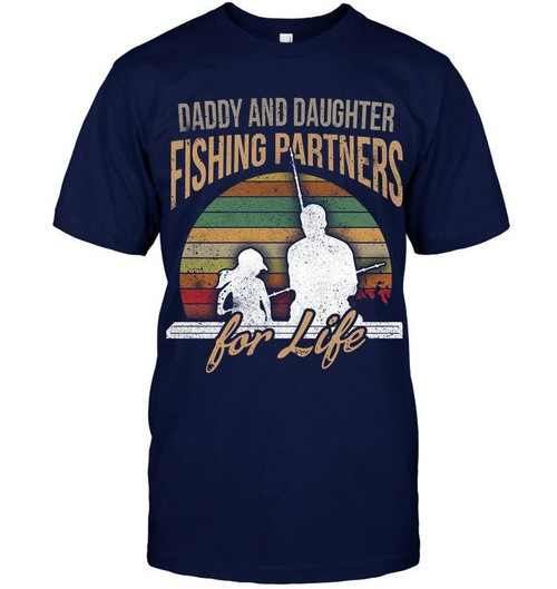 Fishing Shirt, Daddy And Daughter, Fishing Partners For Life, Father's Day Gift For Dad KM1404