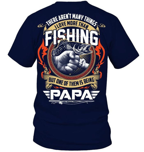 Fishing Shirt, I Love More Than Fishing, One Of Them Is Being Papa, Father's Day Gift For Dad KM1404