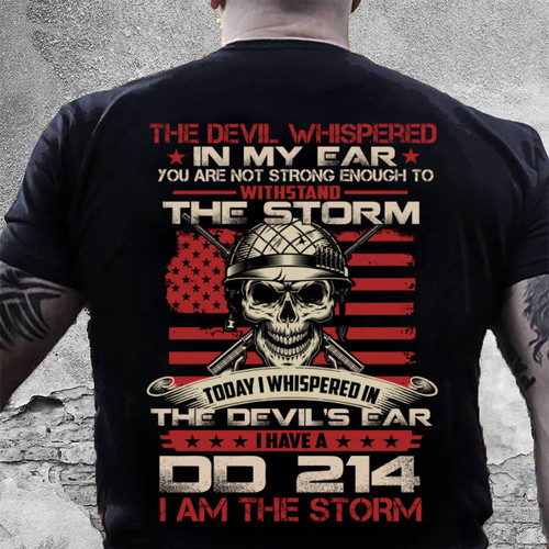 Veteran Shirt, DD214 Tee, Veteran The Devil Whispered In My Ear T-Shirt KM1606