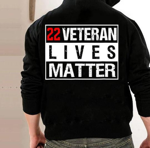 22 Veteran Lives Matter Suicide Awareness Veteran Hoodie, Veteran Sweatshirts
