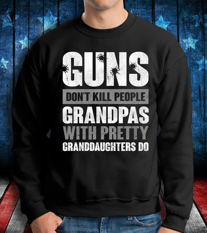 Veteran Shirt, Guns Don't Kill Grandpas With Handsome Grandsons Do Long Sleeve