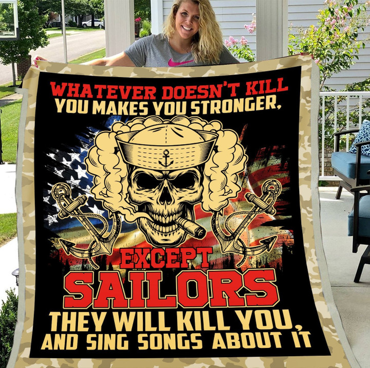 Veteran Blanket, Except Sailors They Will Kill You And Sing Songs About It Sherpa Blanket - ATMTEE