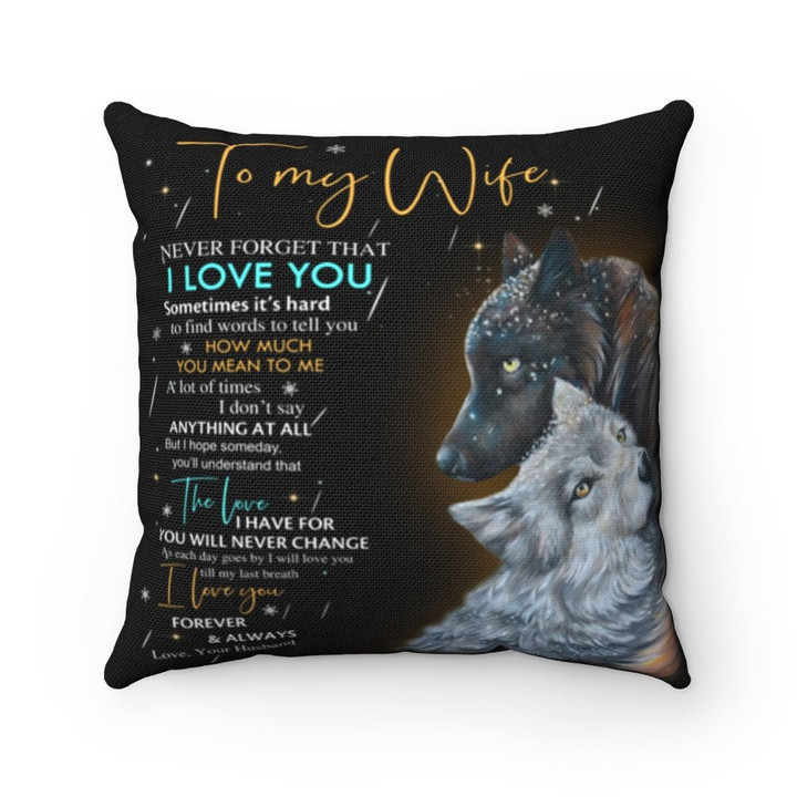 Wolf Wife Pillow, Gift For Wife, To My Wife Never Forget That I Love You Pillow, Valentine's Day Gift Ideas - ATMTEE