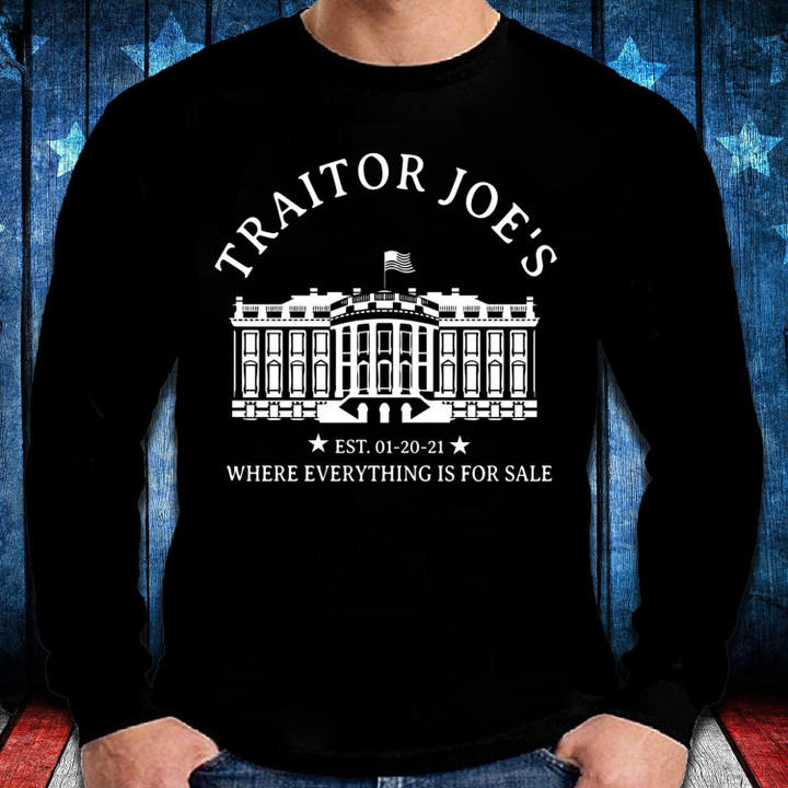 Traitor Joe's, Where Everything Is For Sale Long Sleeve - ATMTEE