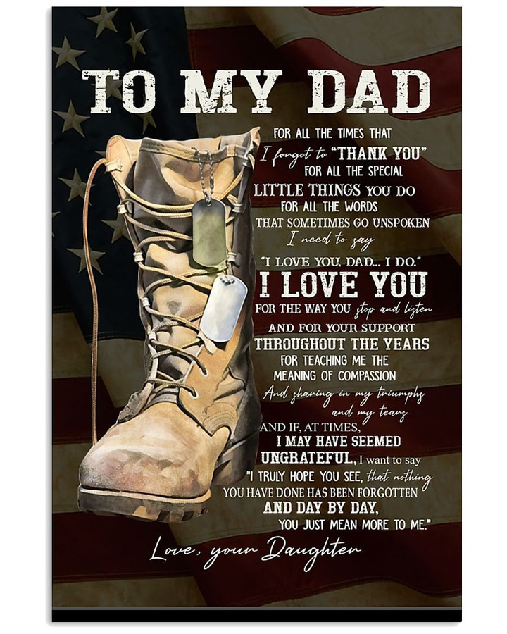 Personalized Veteran Dad Canvas, Gift For Father's Day, To My Dad For All The Times That I Forgot To Thank You Canvas - ATMTEE