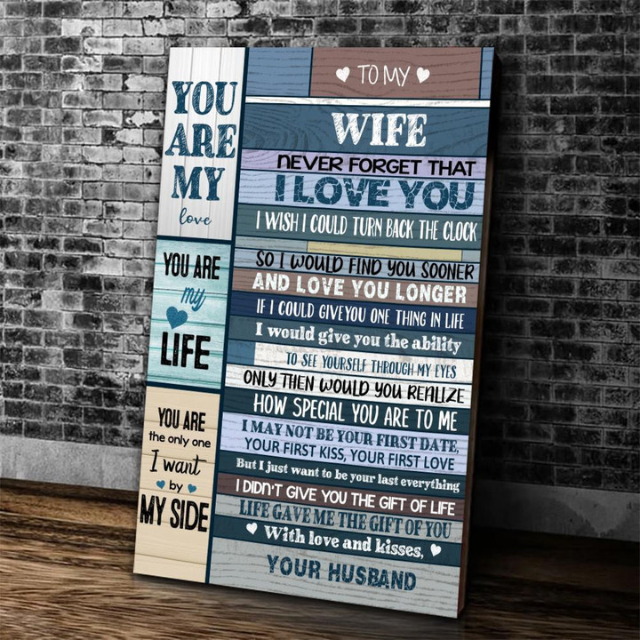 Personalized Wife Canvas, To My Wife Never Forget That I Love You, I Wish I Could Turn Back The Clock Canvas - ATMTEE