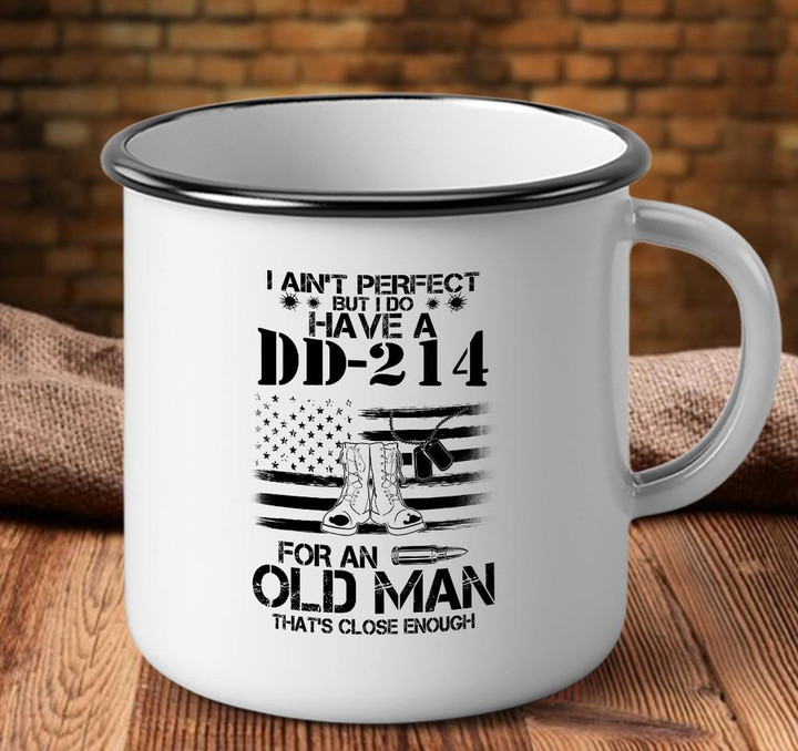 Veteran Mug, I Do Have A Dd-214 For An Old Man That's Close Enough Camping Mug - ATMTEE