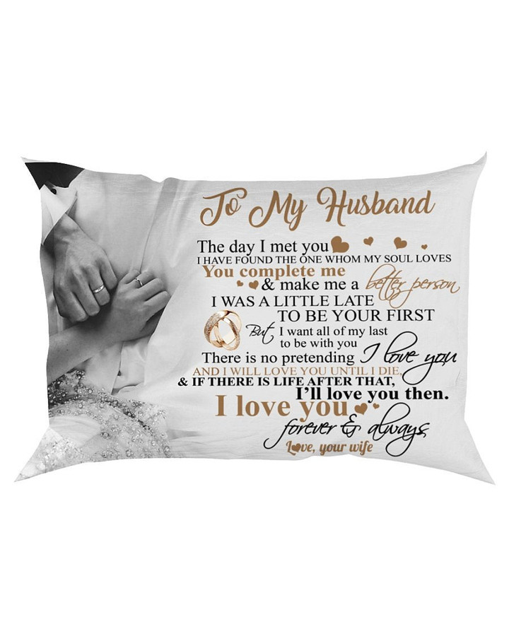 To My Husband The Day I Met You I Have Found The One Canvas Pillow - ATMTEE