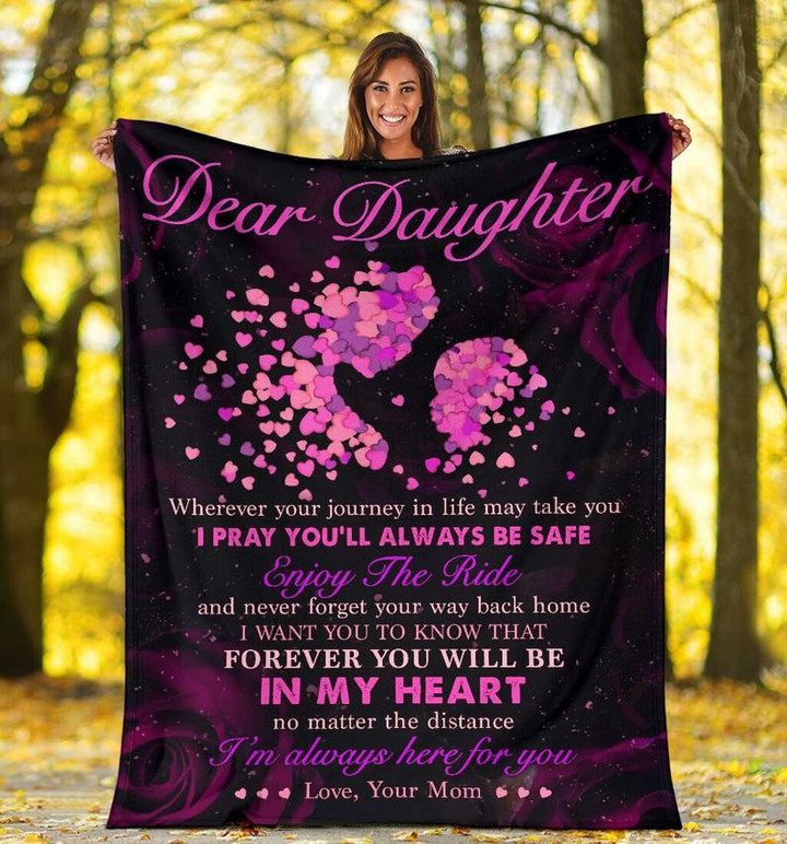 To My Daughter Blanket, Daughter Blanket, Dear Daughter Wherever Your Journey In Life May Take You Rose Fleece Blanket - ATMTEE