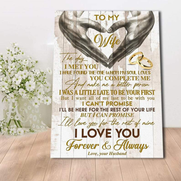 To My Wife Canvas, I'll Love You For The Rest Of Mine Canvas - Gift For Wife - Canvas Wall Art - Family Quotes - Wall Decor, Canvas Wall Art - ATMTEE