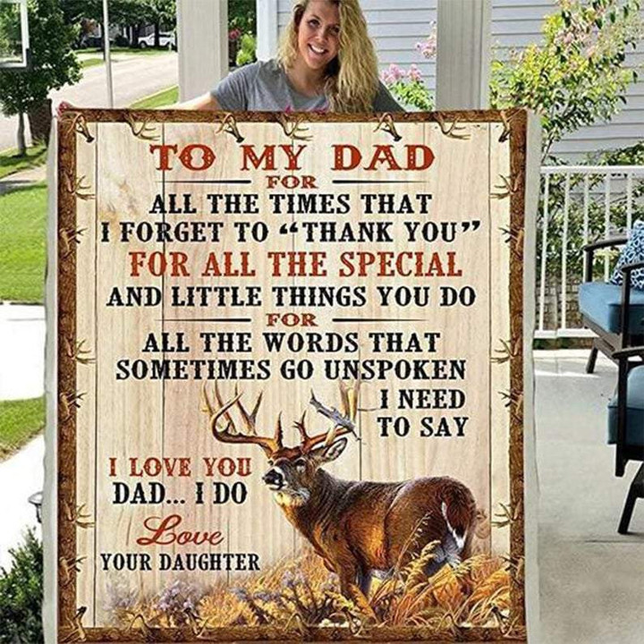 Personalized To My Dad Blanket, Father's Day Gifts Idea, Birthday Gifts For Dad, Love Daughter To Dad Deer Fleece Blanket - ATMTEE