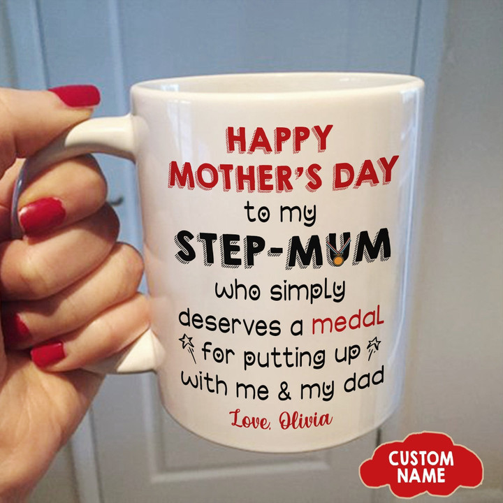 Personalized Medal Mom Mug, Happy Mother's Day To My Step Mum Who Simply, Best Gift For Mother's Day - ATMTEE