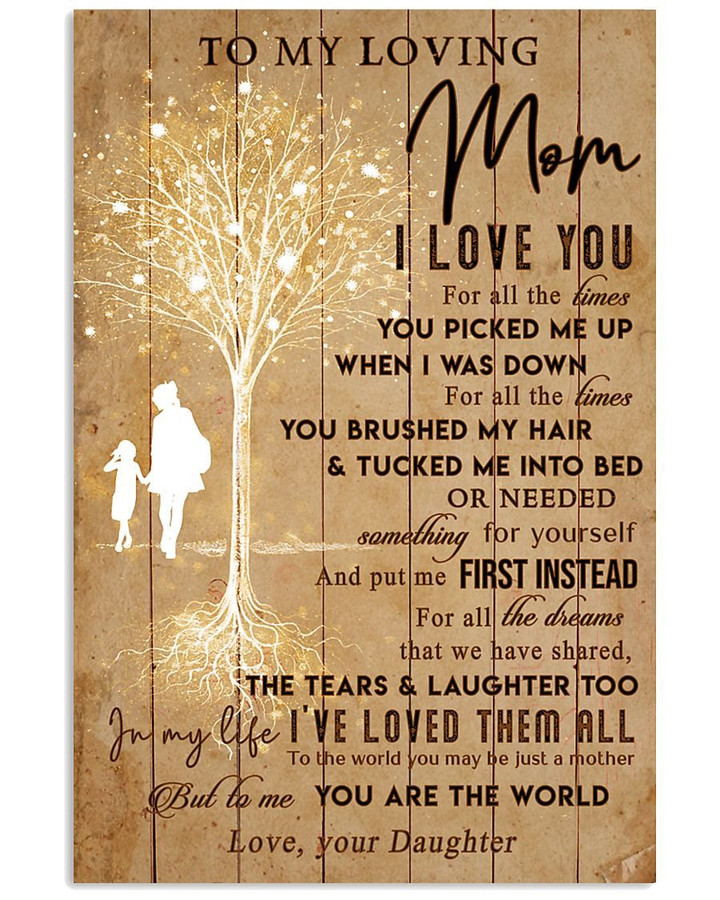 Mom Canvas, Mother's Day Gift For Mom, To My Loving Mom, I Love You For All The Times Canvas - ATMTEE