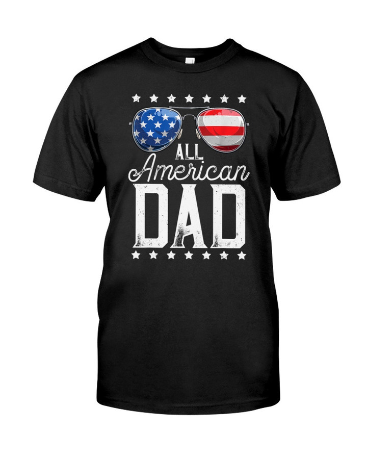 Father's Day Gift, Gift For Dad, All American Dad T-Shirt