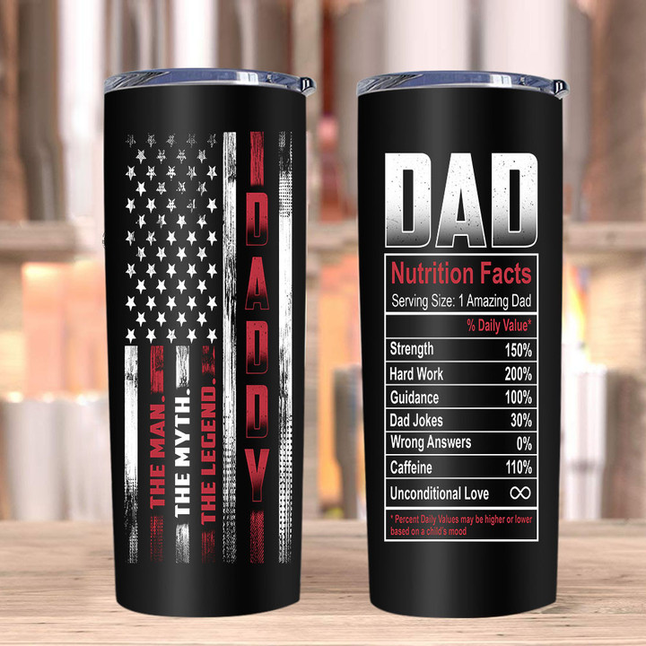 Daddy The Man The Myth The Legend Stainless Steel Skinny Tumbler