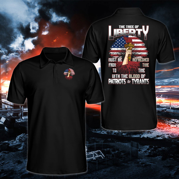 The Tree Of Liberty Must Be Refreshed From Time To Time With The Blood Of Patriots & Tyrants Polo Shirt
