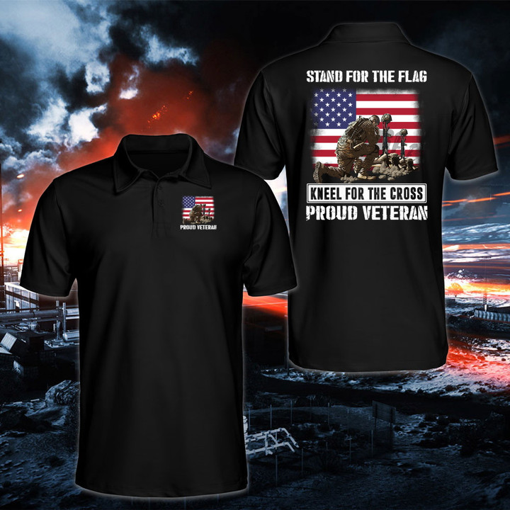 Veteran Shirt, Stand For The Flag Kneel For The Cross Proud Veteran Polo Shirt