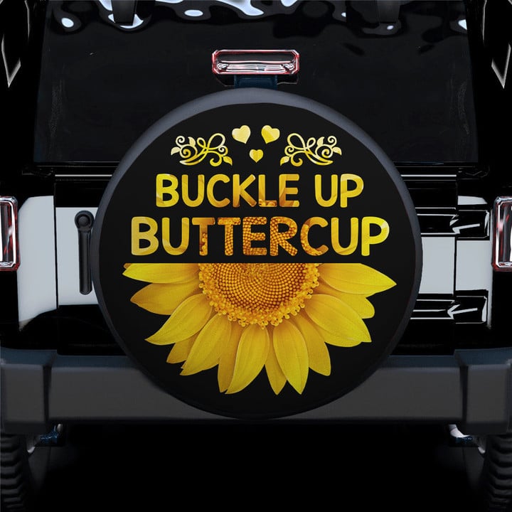 Buckle Up Buttercup Sunflower Jeep Car Spare Tire Cover Gift For Campers - Jeep Tire Covers
