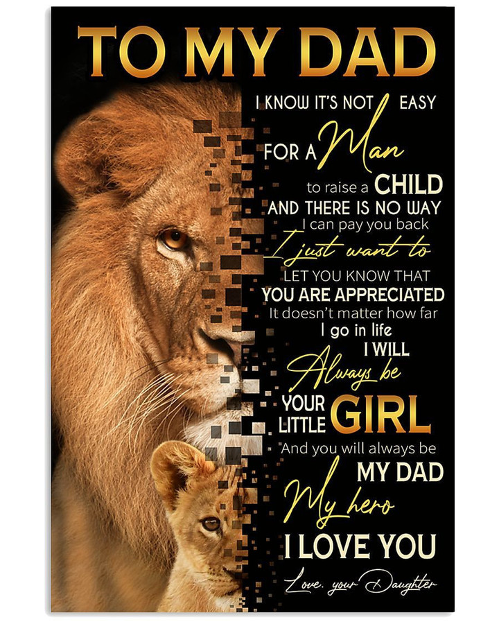 Personalized Lion Dad Canvas, Best Gift For Father's Day From Daughter, To My Dad I Know It's Not Easy For A Man Canvas - ATMTEE
