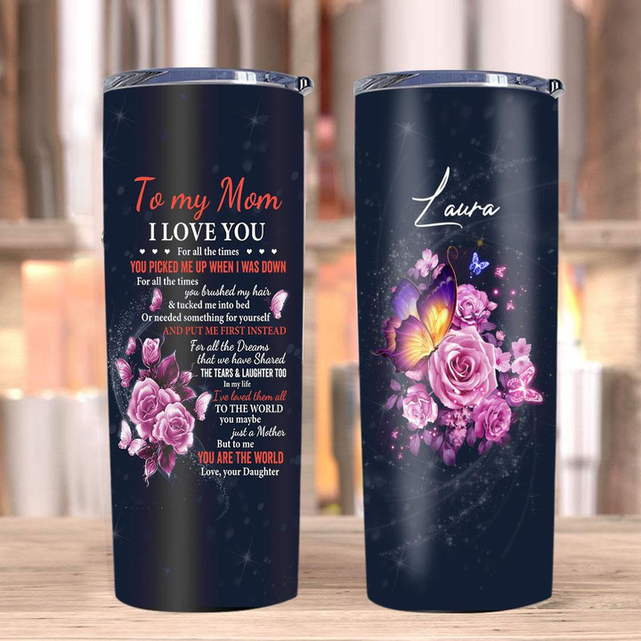 Personalized Mom Tumbler, Gift For Mom, To My Mom I Love You For All The Times Flowers Skinny Tumbler - ATMTEE