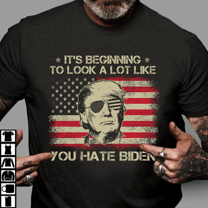 Trump Shirt, It's Beginning To Look A Lot Like You Hate Biden T-Shirt