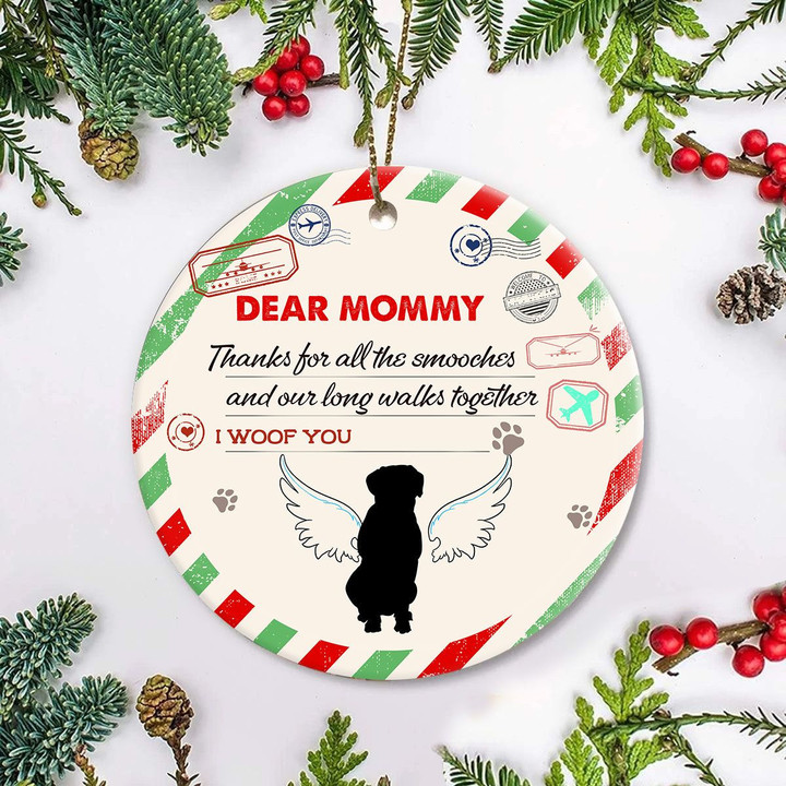 I Woof You Dear Mommy Thanks For All The Smooches Ornament Dog Lover Ornament Loss Of Dog Gift
