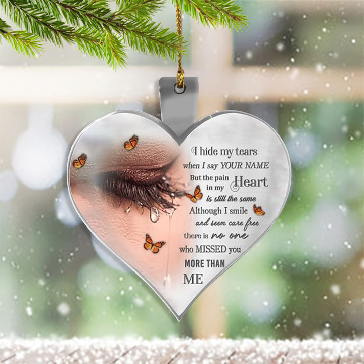 I Hide My Tears When I Hear Your Name Ornament Sentimental Gifts For Loss Of Loved One