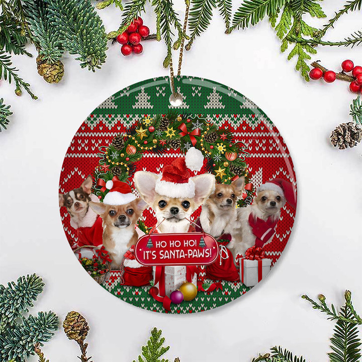 Chihuahua Ho Ho Ho It's Santa Paws Ornament Chihuahua Lovers ​Christmas Tree Decorating Ideas
