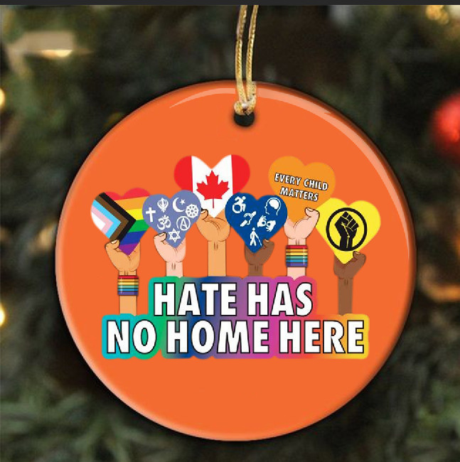 Hate Has No Home Here Ornament Pride LGBT Anti Racist Best Christmas Ornament 2021 Gift